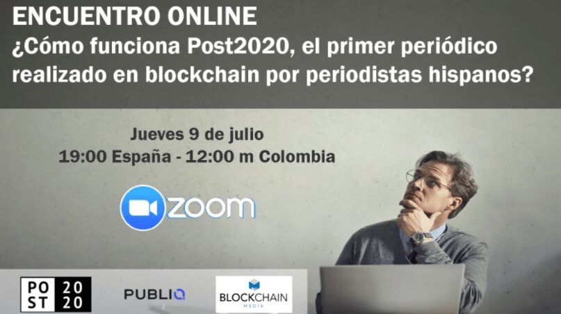 Post2020.world, primer diario en blockchain escrito por periodistas hispanos